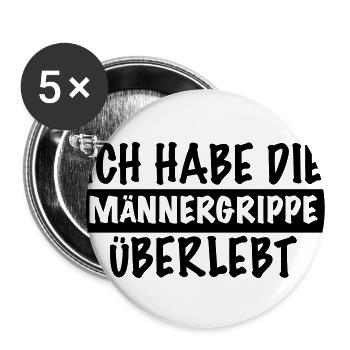 lustiger Spruch MÄNNERGRIPPE ÜBERLEBT kranker Mann - Buttons groß 56 mm (5er Pack) - Weiß - Vorne