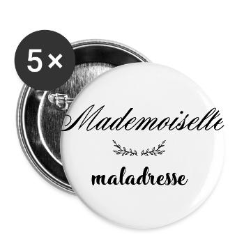 MADEMOISELLE MALADRESSE - Lot de 5 grands badges (56 mm) - blanc - Devant