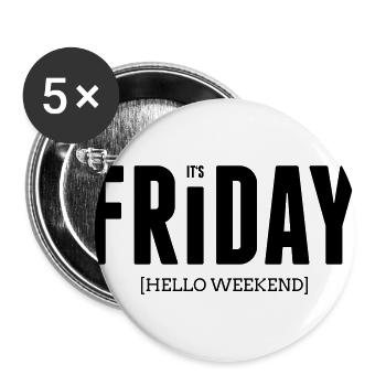 Its friday - Buttons large 2.2''/56 mm (5-pack) - white - Front
