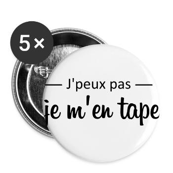 Je peux pas je m'en tape - Lot de 5 grands badges (56 mm) - blanc - Devant