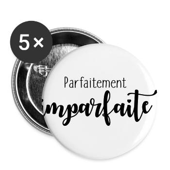 Parfaitement imparfaite - Lot de 5 grands badges (56 mm) - blanc - Devant