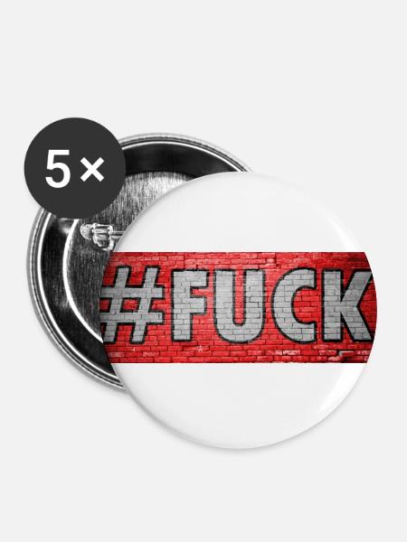 #Fuck Graffiti - Buttons groß 56 mm (5er Pack) - Weiß