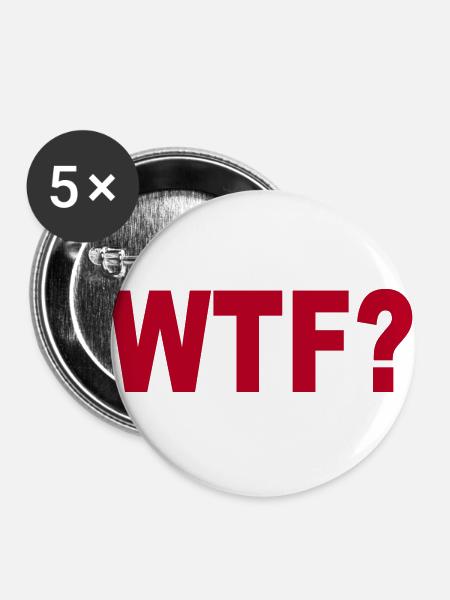 WTF? - Buttons groß 56 mm (5er Pack) - Weiß