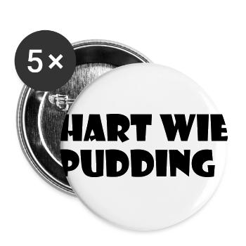 Hart wie Pudding - Buttons groß 56 mm (5er Pack) - Weiß - Vorne