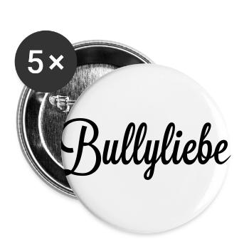 Bullyliebe Part 2 - Buttons groß 56 mm (5er Pack) - Weiß - Vorne