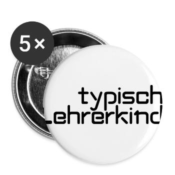 typisch Lehrerkind - Buttons groß 56 mm (5er Pack) - Weiß - Vorne