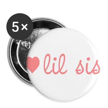 Lil Sis- Little Sister, Kleine Schwester - Buttons groß 56 mm (5er Pack) - Weiß - Vorne