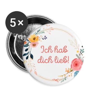 Ich hab dich lieb! Blumenkranz, personalisierbar - Buttons groß 56 mm (5er Pack) - Weiß - Vorne