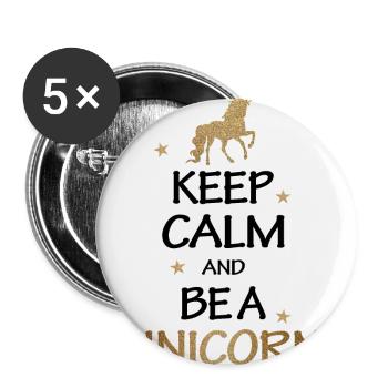 Keep Calm And Be A Unicorn Geschenk - Buttons groß 56 mm (5er Pack) - Weiß - Vorne