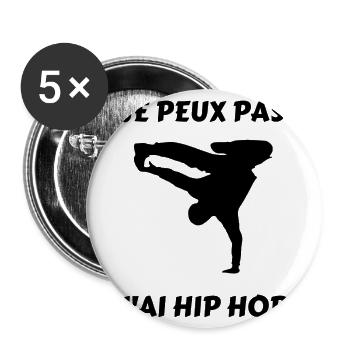 Je peux pas j'ai hip hop - Lot de 5 grands badges (56 mm) - blanc - Devant