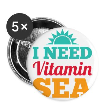 I NEED VITAMIN SEE - Beach Please Geschenk Meer - Buttons groß 56 mm (5er Pack) - Weiß - Vorne
