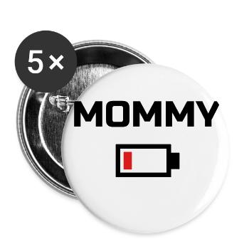 MOMMY Low Battery Energy T-Shirt BLACK LABELED - Buttons large 2.2''/56 mm (5-pack) - white - Front