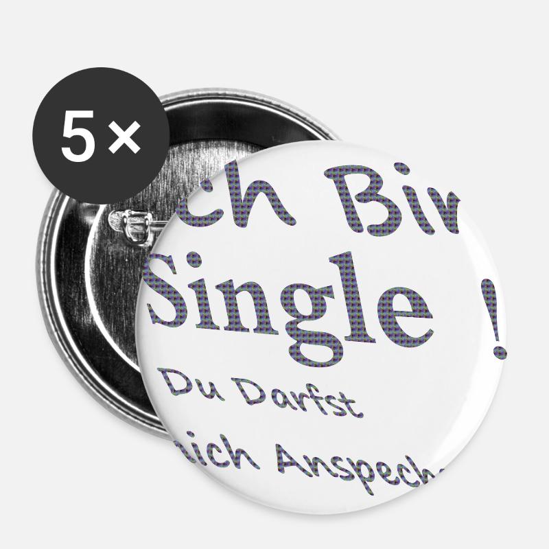 Ich bin single! du Darfst mich ansprechen - Buttons groß 56 mm (5er Pack) - Weiß