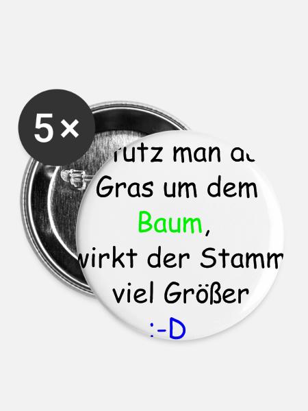 Baum Spruch | Super Geschenk - Buttons groß 56 mm (5er Pack) - Weiß