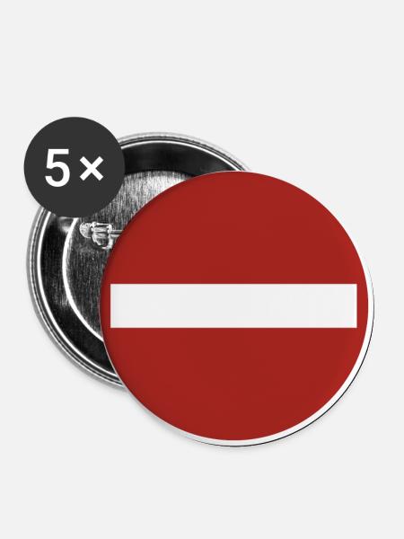 Einfahrt verboten! - Buttons groß 56 mm (5er Pack) - Weiß