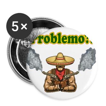 Problemo?! Western Cowboy Grafik - Buttons groß 56 mm (5er Pack) - Weiß - Vorne