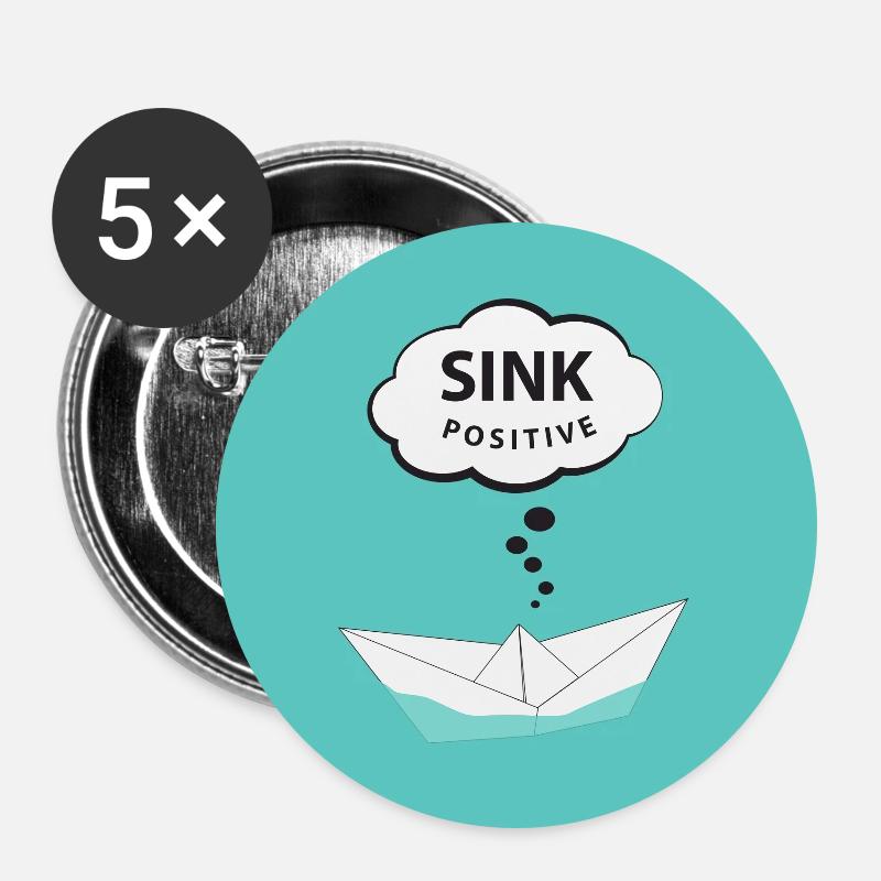sink positive - think positive - Positiv denken - Buttons groß 56 mm (5er Pack) - Weiß