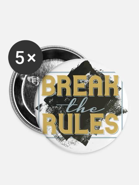 DIE REGELN BRECHEN - Buttons groß 56 mm (5er Pack) - Weiß
