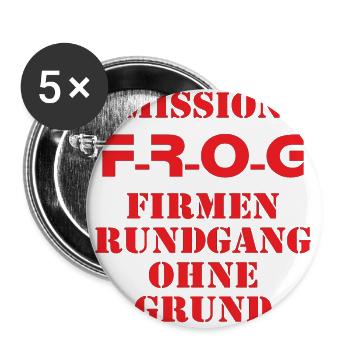 Firmenrundgang ohne Grund Lustiger Spruch Büro - Buttons groß 56 mm (5er Pack) - Weiß - Vorne