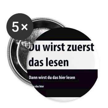 Du wirst zuerst das lesen, dann das hier - Buttons groß 56 mm (5er Pack) - Weiß - Vorne