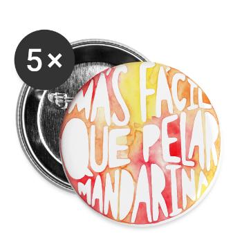 Einfacher als Mandarine schälen - Aquarell-Phrase - Buttons groß 56 mm (5er Pack) - Weiß - Vorne