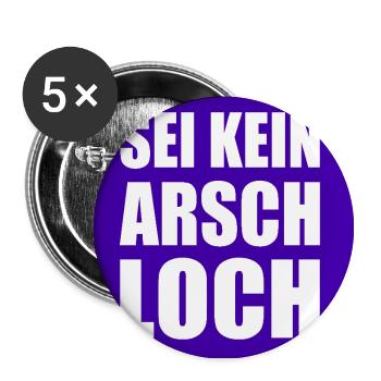 sei kein arschloch - Buttons groß 56 mm (5er Pack) - Weiß - Vorne