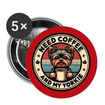 Besoin de café et de mon Yorkie - Lot de 5 grands badges (56 mm) - blanc - Devant