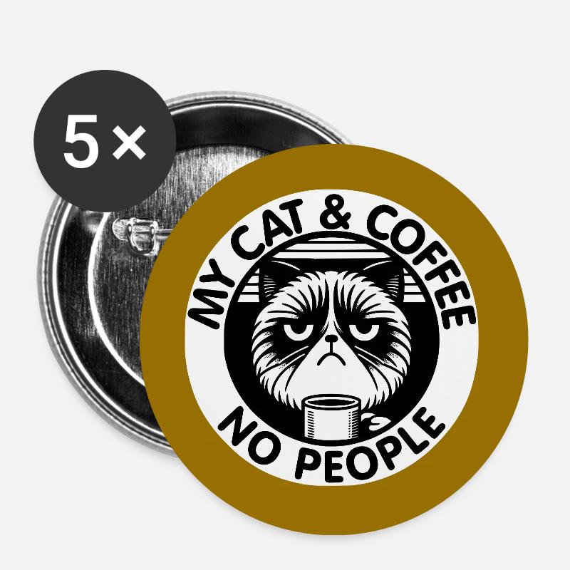 Cat and coffee and no people - Buttons large 2.2''/56 mm (5-pack) - white