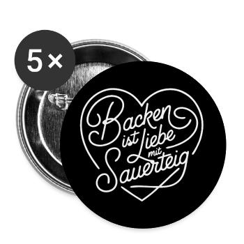 Backen ist Liebe und Sauerteig - Buttons groß 56 mm (5er Pack) - Weiß - Vorne