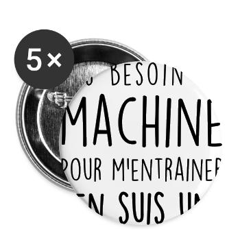 machine musculation j'en suis une - Lot de 5 grands badges (56 mm) - blanc - Devant