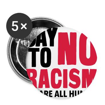 Say No To Racism - We are all Human - Buttons groß 56 mm (5er Pack) - Weiß - Vorne