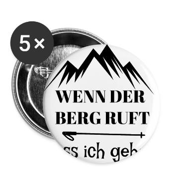 wenn der berg ruft muss ich gehen - Buttons groß 56 mm (5er Pack) - Weiß - Vorne