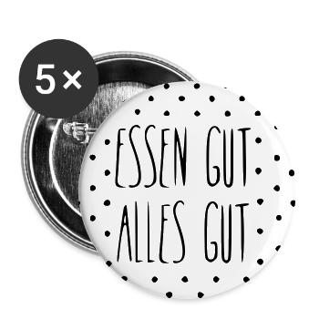 Essen gut alles gut - Buttons groß 56 mm (5er Pack) - Weiß - Vorne
