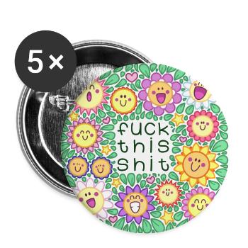 Fuck This Shit - With Cuteness - Buttons large 2.2''/56 mm (5-pack) - white - Front