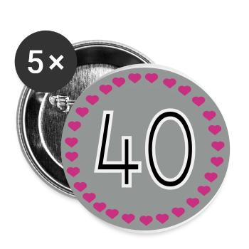 40th birthday - Buttons large 2.2''/56 mm (5-pack) - white - Front