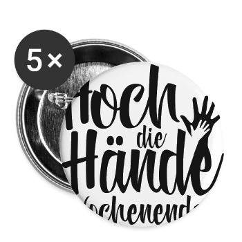 Hoch die Hände Wochenende - Buttons groß 56 mm (5er Pack) - Weiß - Vorne