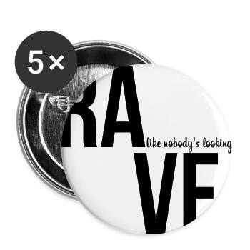 RAVE Like nobody's looking - Buttons large 2.2''/56 mm (5-pack) - white - Front