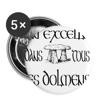 On excelle dans tous les dolmens - Lot de 5 grands badges (56 mm) - blanc - Devant