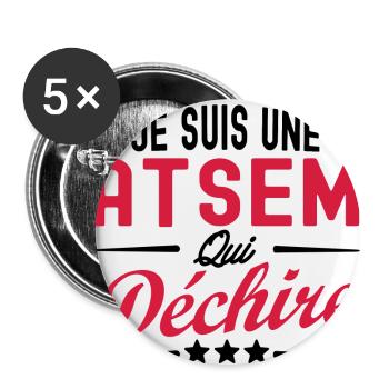 je suis une ATSEM qui déchire - Lot de 5 grands badges (56 mm) - blanc - Devant