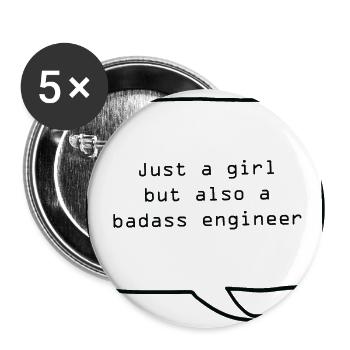Just a girl but so a badass engineer engineer - Buttons large 2.2''/56 mm (5-pack) - white - Front
