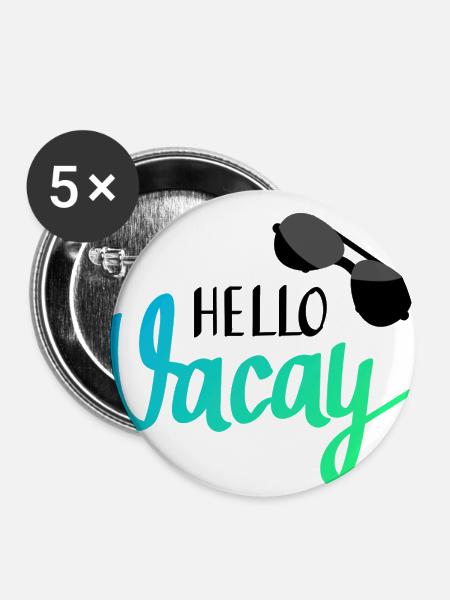 Hallo Urlaub! - Buttons groß 56 mm (5er Pack) - Weiß