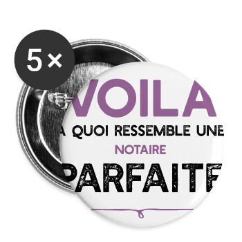 Une Notaire parfaite cadeau - Lot de 5 grands badges (56 mm) - blanc - Devant