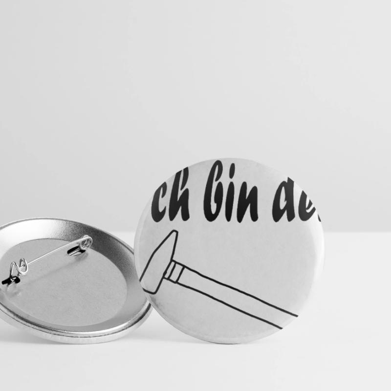 Ich bin der Hammer, Geschenk, Geschenkidee Buttons groß 56 mm (5er Pack)