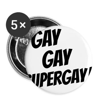 gay gay supergay - Buttons large 2.2''/56 mm (5-pack) - white - Front