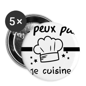 je peux pas je cuisine, toque,chef - Lot de 5 grands badges (56 mm) - blanc - Devant