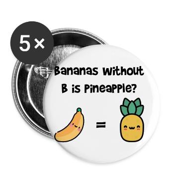 Banane ist gleich Ananas - Lustig - Meme - Buttons groß 56 mm (5er Pack) - Weiß - Vorne