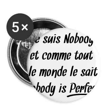 Nobody is perfect - Lot de 5 grands badges (56 mm) - blanc - Devant