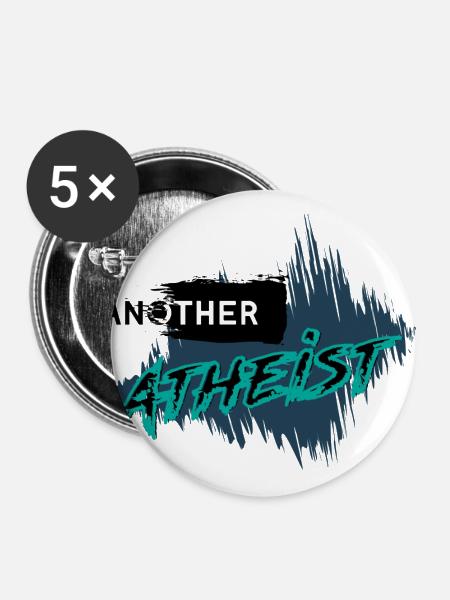 Another Atheist - Buttons large 2.2''/56 mm (5-pack) - white