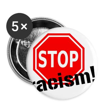 Arrêtez le racisme! - Lot de 5 grands badges (56 mm) - blanc - Devant