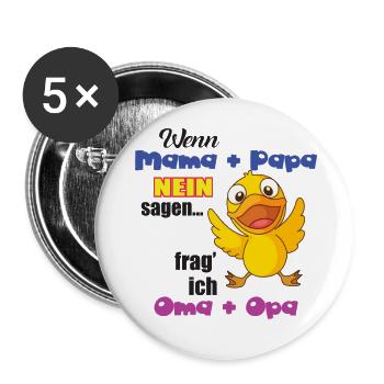 If mom + dad say no, I ask grandma + grandpa - Buttons large 2.2''/56 mm (5-pack) - white - Front